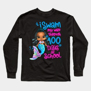 Black Mermaid I Swam My Way Through 100 Days Of School Long Sleeve T-Shirt